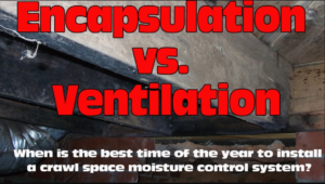 Best time to install crawl space moisture control system